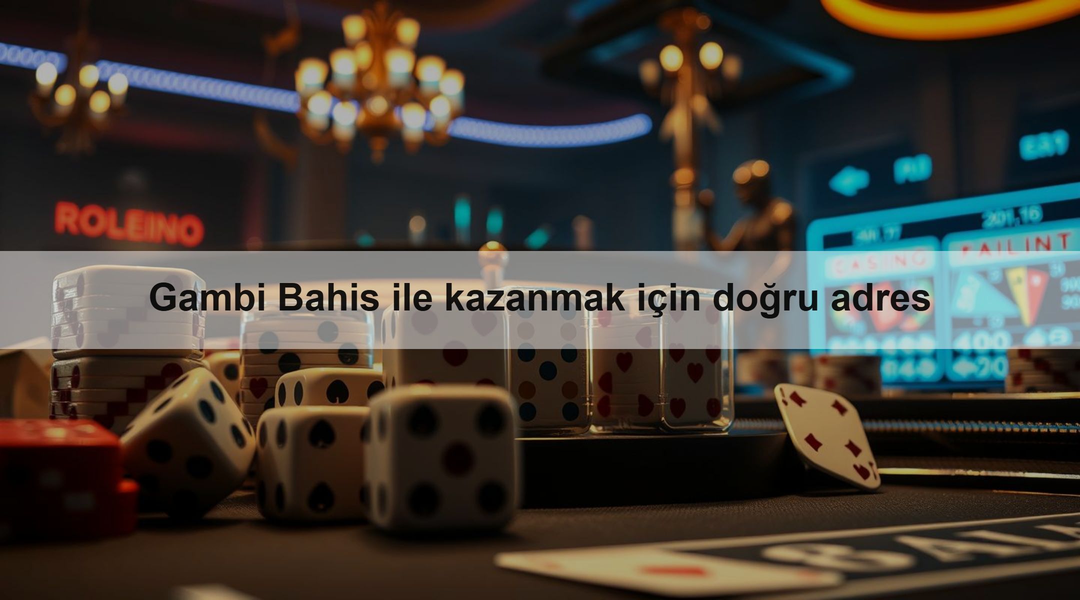 Gambi Bahis ile kazanmak için doğru adres