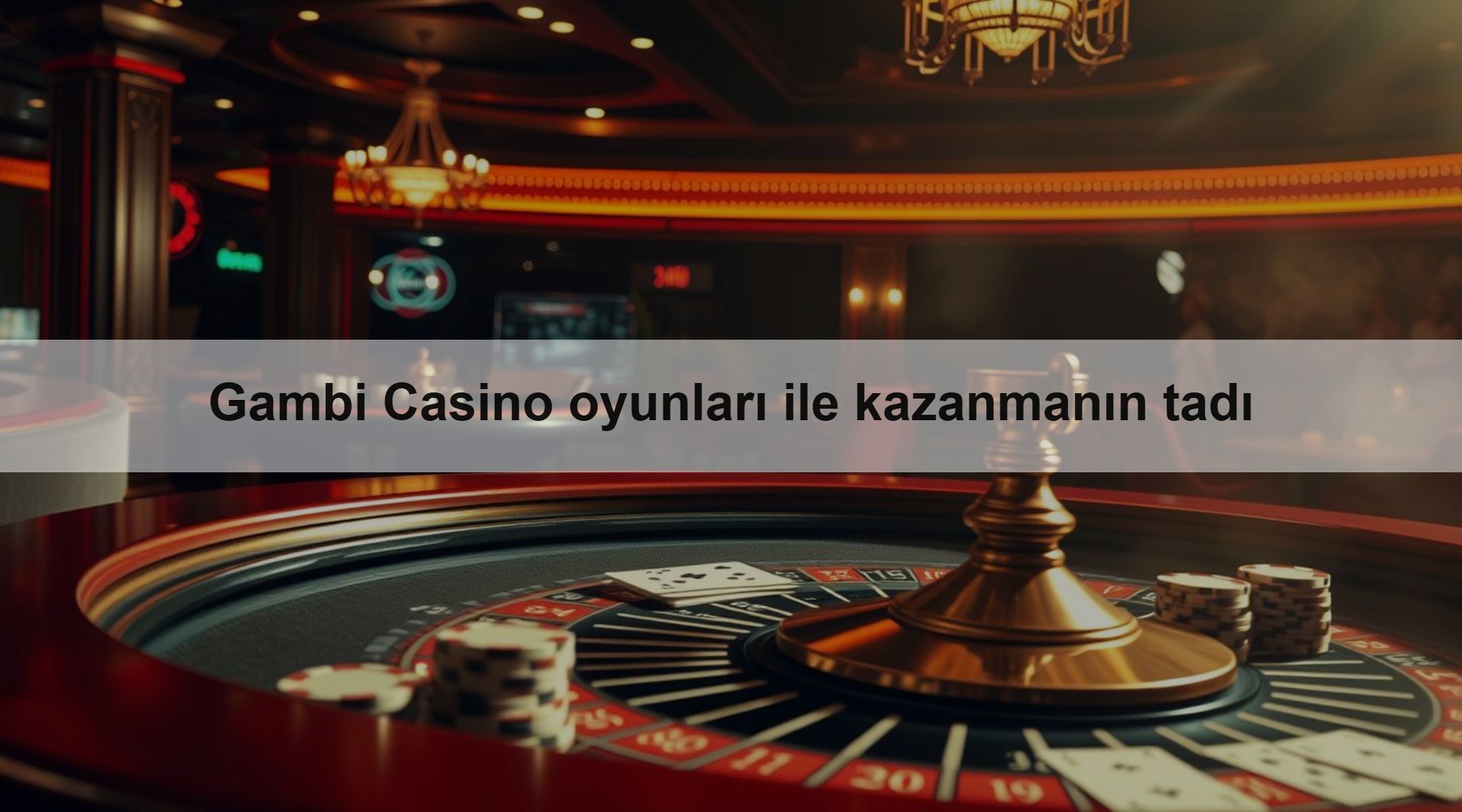 Gambi Casino oyunları ile kazanmanın tadı 2 Gambi Casino oyunları ile kazanmanın tadı