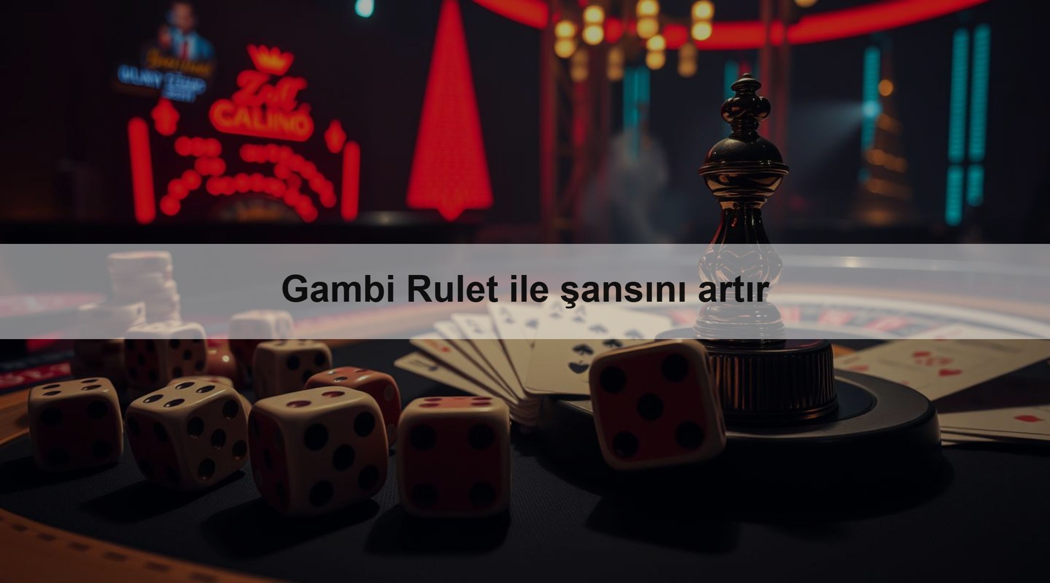 Gambi Rulet ile şansını artır 1 Gambi Rulet ile şansını artır