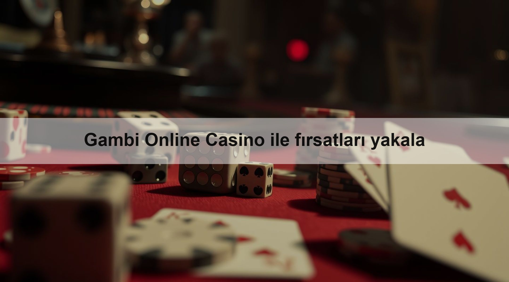 Gambi Online Casino ile fırsatları yakala 2 Gambi Online Casino ile fırsatları yakala